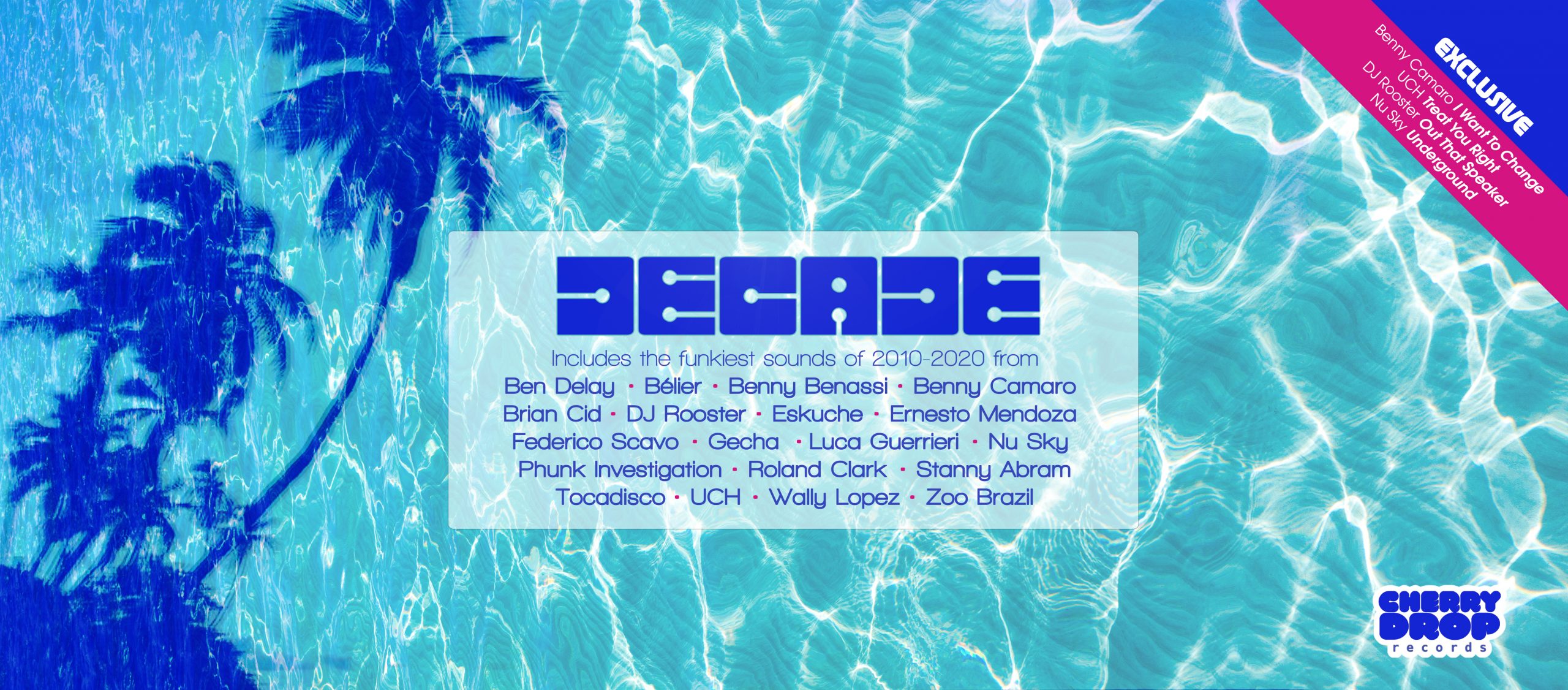 The compilation album ‘Decade’, released by Cherry Drop Records will include exclusive new tracks from local NYC producers/DJs up and coming UCH and Nu Sky and house legend DJ Rooster.