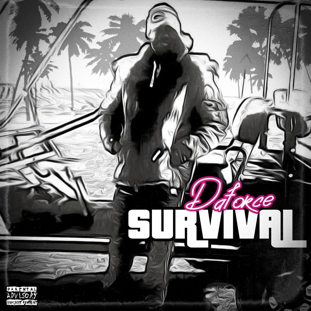 Survival from DaForce blends hip hop grit with unforgettable realism